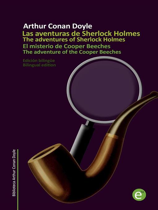 Title details for El misterio de Cooper Beeches/The adventure of the Cooper Beeches by Arthur Conan Doyle - Available